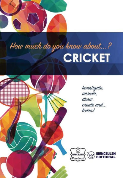 How much do yo know about... Cricket