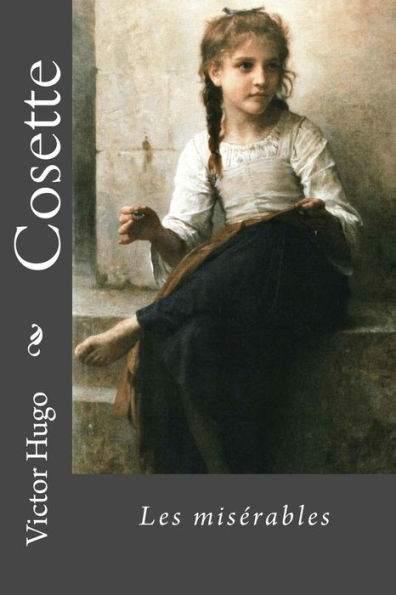 Cosette: Les misérables
