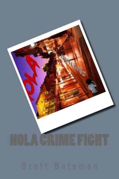 Nola Crime Fight