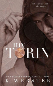 Title: My Torin, Author: K Webster