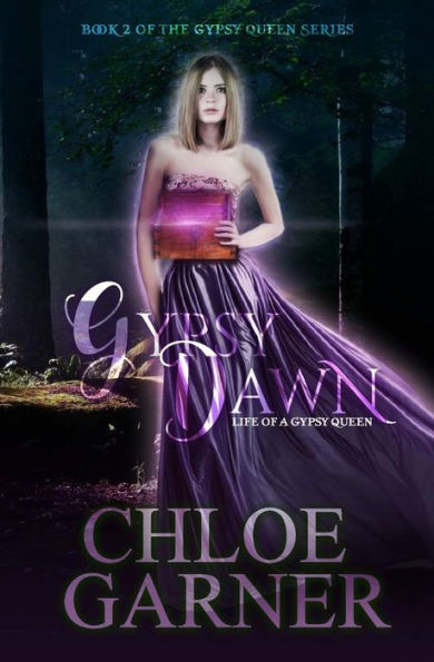 Gypsy Dawn: Life of a Gypsy Queen