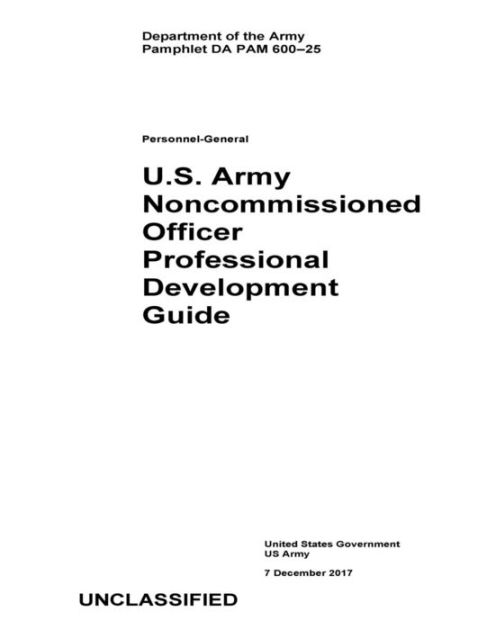 Department of the Army Pamphlet DA PAM 600-25 Personnel-General: U.S ...