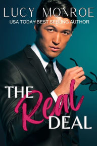 Title: The Real Deal, Author: Lucy Monroe