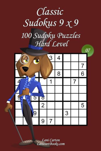Classic Sudoku 9x9 - Hard Level - Nï¿½7: 100 Hard Sudoku Puzzles - Format easy to use and to take everywhere (6"x9")