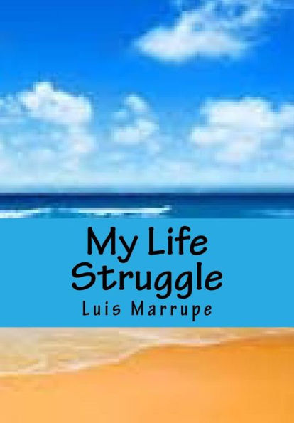 My Life Struggle: Volume II