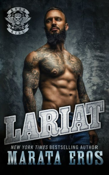 Lariat: Dark Motorcycle Club Romance