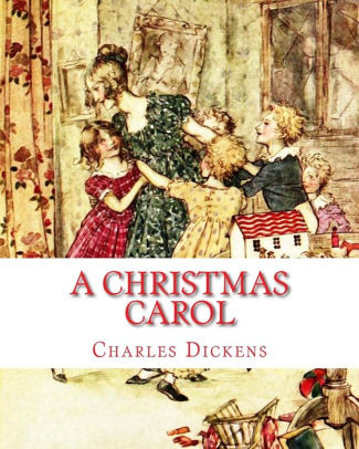 A Christmas Carol (Illustrated)