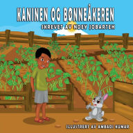 Title: Kaninen og Bï¿½nneï¿½keren: Et Gambisk folkeeventyr, Author: Ndey Jobarteh