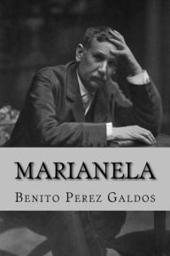 Title: Marianela, Author: Benito Perez Galdos
