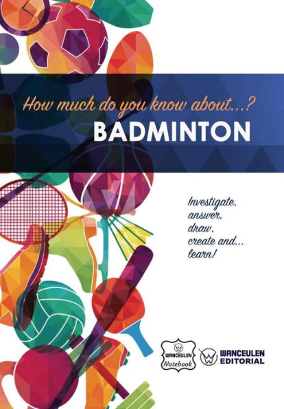 How much do you know about... Badminton