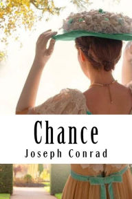 Title: Chance, Author: Joseph Conrad