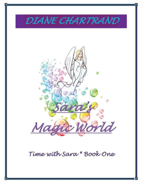 Sara's Magic World: Time with Sara * Book 1