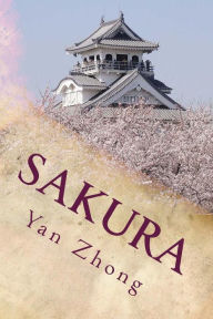 Title: Sakura: Lost in Japan, Author: Yan Zhong
