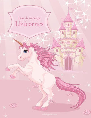 Livre De Coloriage Unicornes 1paperback