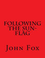 Following the Sun-Flag