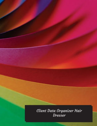 Client Data Organizer Hair Dresser Hair Stylist Client Organizer