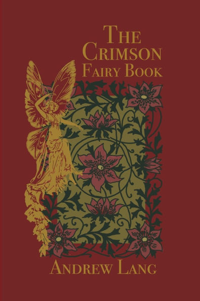 The Crimson Fairy Book: Original and Unabridged