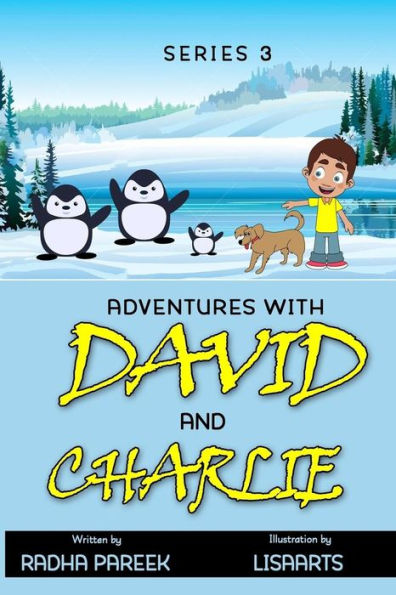 Adventures of David and Charlie 3