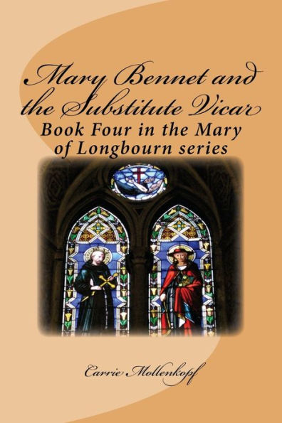 Mary Bennet and the Substitute Vicar: Book Four in the Mary of Longbourn series