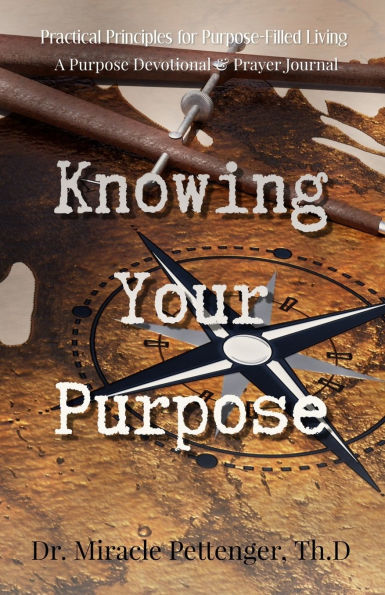 Knowing Your Purpose