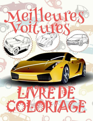 Meilleures Voitures Voitures Livre De Coloriage Pour Les Garçons Livre De Coloriage 7 Ans Livre De Coloriage Enfant 7 Ans Best Cars Kids