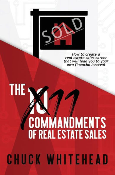 The 11 Commandments of Real Estate Sales