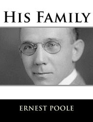 Title: His Family, Author: Ernest Poole