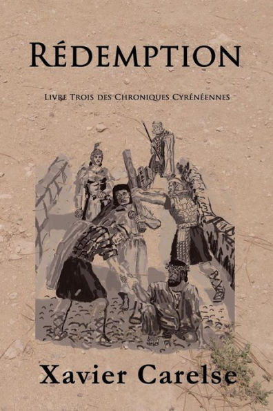 Redemption: Livre Trois des Chroniques Cyreneennes