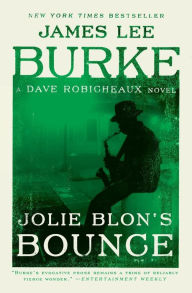 Title: Jolie Blon's Bounce (Dave Robicheaux Series #12), Author: James Lee Burke