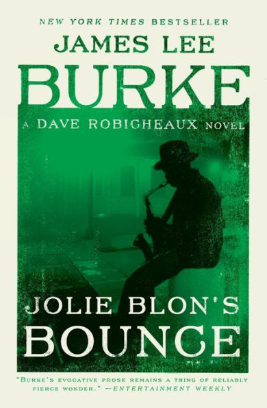 Jolie Blon's Bounce (Dave Robicheaux Series #12)