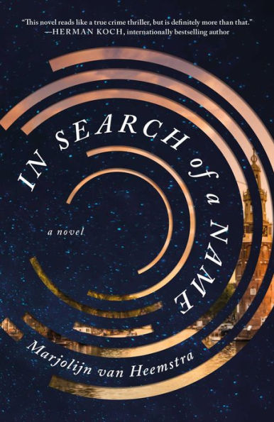 In Search of a Name: A Novel