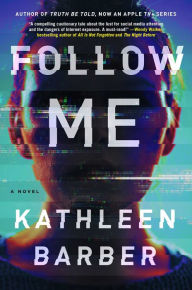 Free downloads german audio books Follow Me MOBI by Kathleen Barber