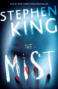 Title: The Mist, Author: Stephen King
