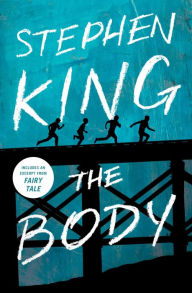 Title: The Body, Author: Stephen King