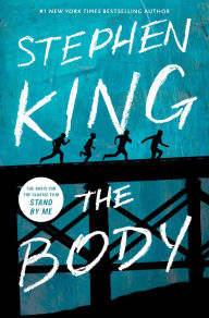 Title: The Body, Author: Stephen King