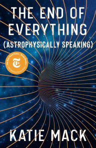 Free full ebook downloads for nook The End of Everything: (Astrophysically Speaking)