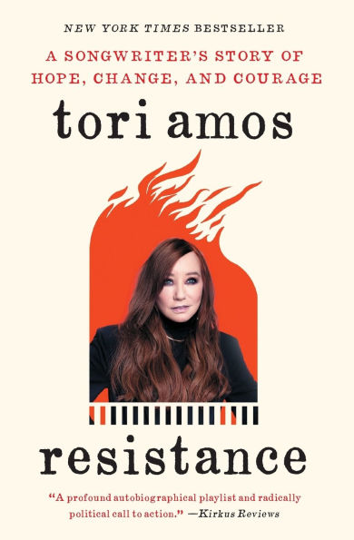Resistance: A Songwriter's Story of Hope, Change, and Courage