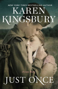 Online books downloader Just Once CHM PDF by Karen Kingsbury 9781982104450 English version