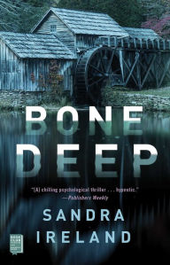 Title: Bone Deep, Author: Sandra Ireland