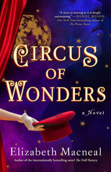 Circus of Wonders: A Novel