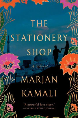 The Stationery Shop By Marjan Kamali Paperback Barnes Noble