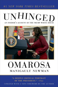 Title: Unhinged: An Insider's Account of the Trump White House, Author: Omarosa Manigault Newman