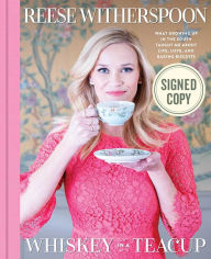 Best seller ebook free download Whiskey in a Teacup: What Growing Up in the South Taught Me About Life, Love, and Baking Biscuits FB2 by Reese Witherspoon