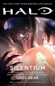 Halo: Silentium (The Forerunner Saga #3)