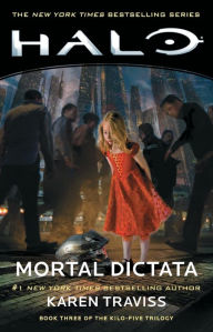 Halo: Mortal Dictata (Kilo-Five Trilogy #3)