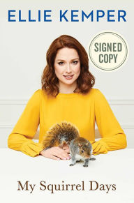 Download books to ipod free My Squirrel Days 9781501163357 by Ellie Kemper in English