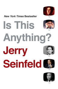 Title: Is This Anything?, Author: Jerry Seinfeld