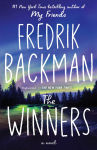 Alternative view 1 of The Winners (Beartown Trilogy #3)