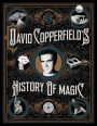 David Copperfield's History of Magic