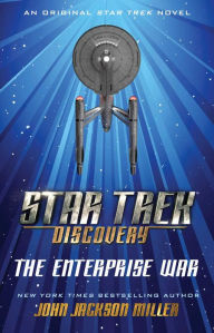 Title: Star Trek: Discovery: The Enterprise War, Author: John Jackson Miller